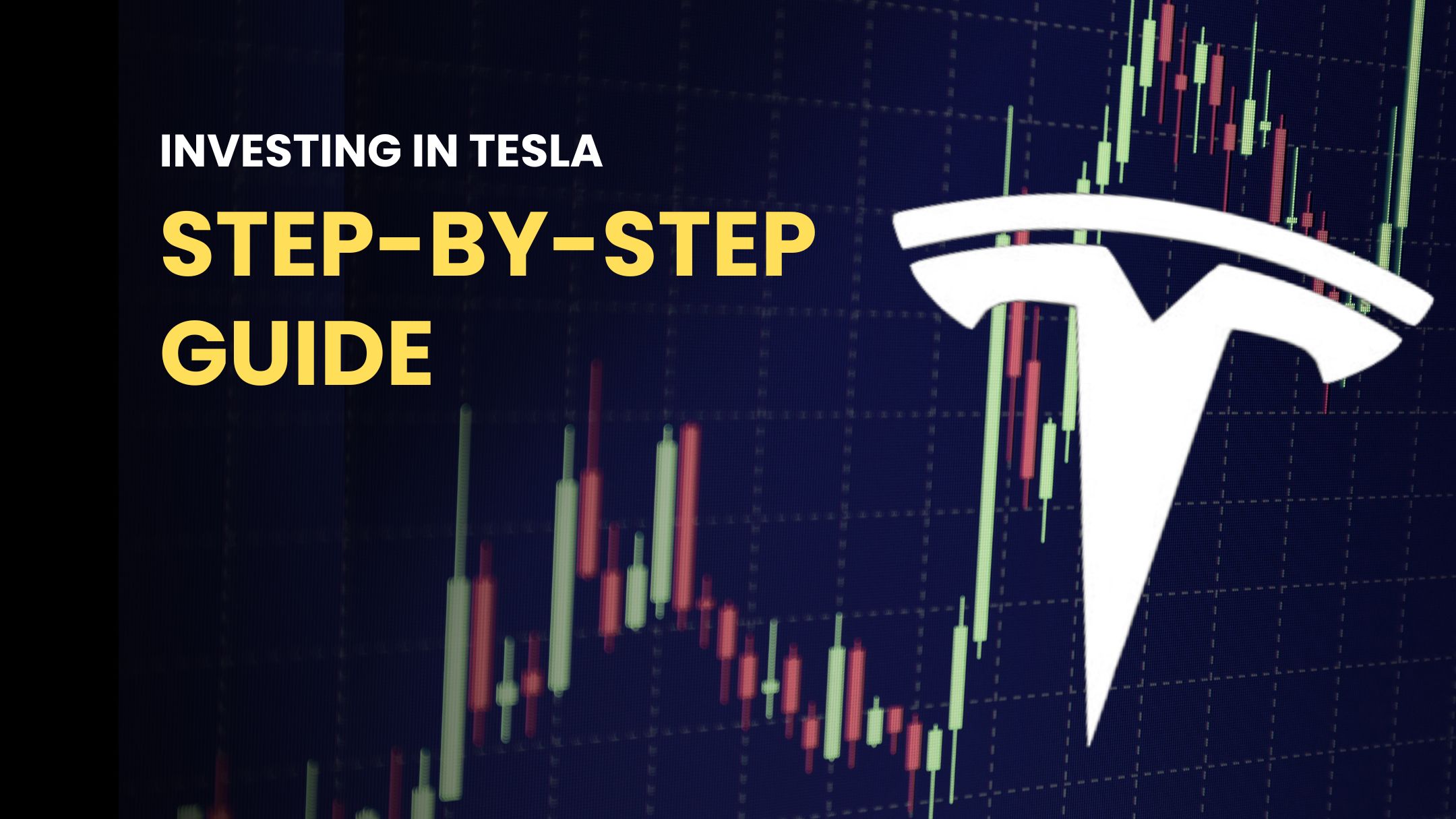 How-to invest in Tesla Step-by-Step Guide 202310-001 (Revised)